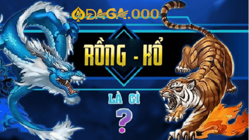 Rồng Hổ – Trò chơi đơn giản và dễ tiếp cận